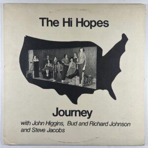 The Hi Hopes “Journey” LP/Hope High Special Ed Class (NM) 1976 John Higgins