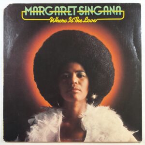 Margaret Singana - Where Is The Love LP Casablanca NBLP-7026 EX 1976 Promo Soul