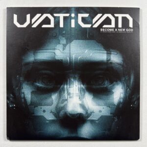 Vatican “Become A New God” Single 7”/UNFD (EX) 2021