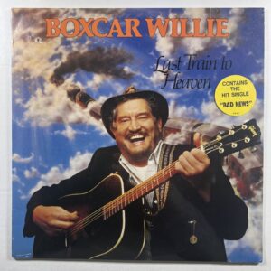 Boxcar Willie “Last Train To Heaven” LP/Main Street MS9307 (Sealed) 1982 Hype