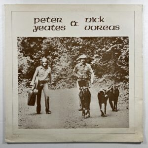 Peter Yeates & Nick Voreas “Self-Titled” LP/Duo WYLP1 (VG+) 1976