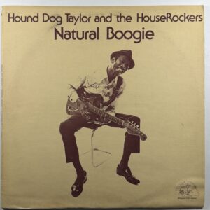 Hound Dog Taylor - Natural Boogie LP Alligator 4704 NM Promo 1974 Letter Insert