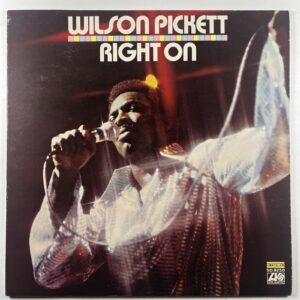 Wilson Pickett - Right On LP Atlantic Records SD 8250 VG+ 1970 R&B Soul