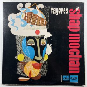 Rabindranath Tagore “Tagore’s Shap Mochan” LP/EMI EALP.1303 (EX) 1966 India