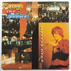 Murray Head - Find The Crowd LP A&M SP 9061 EX 1981 Canada How Many Ways