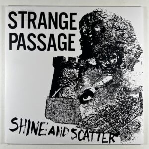 Strange Passage “Shine And Scatter” EP/Syncro System (NM) Ltd Ed 230 Insert 2016