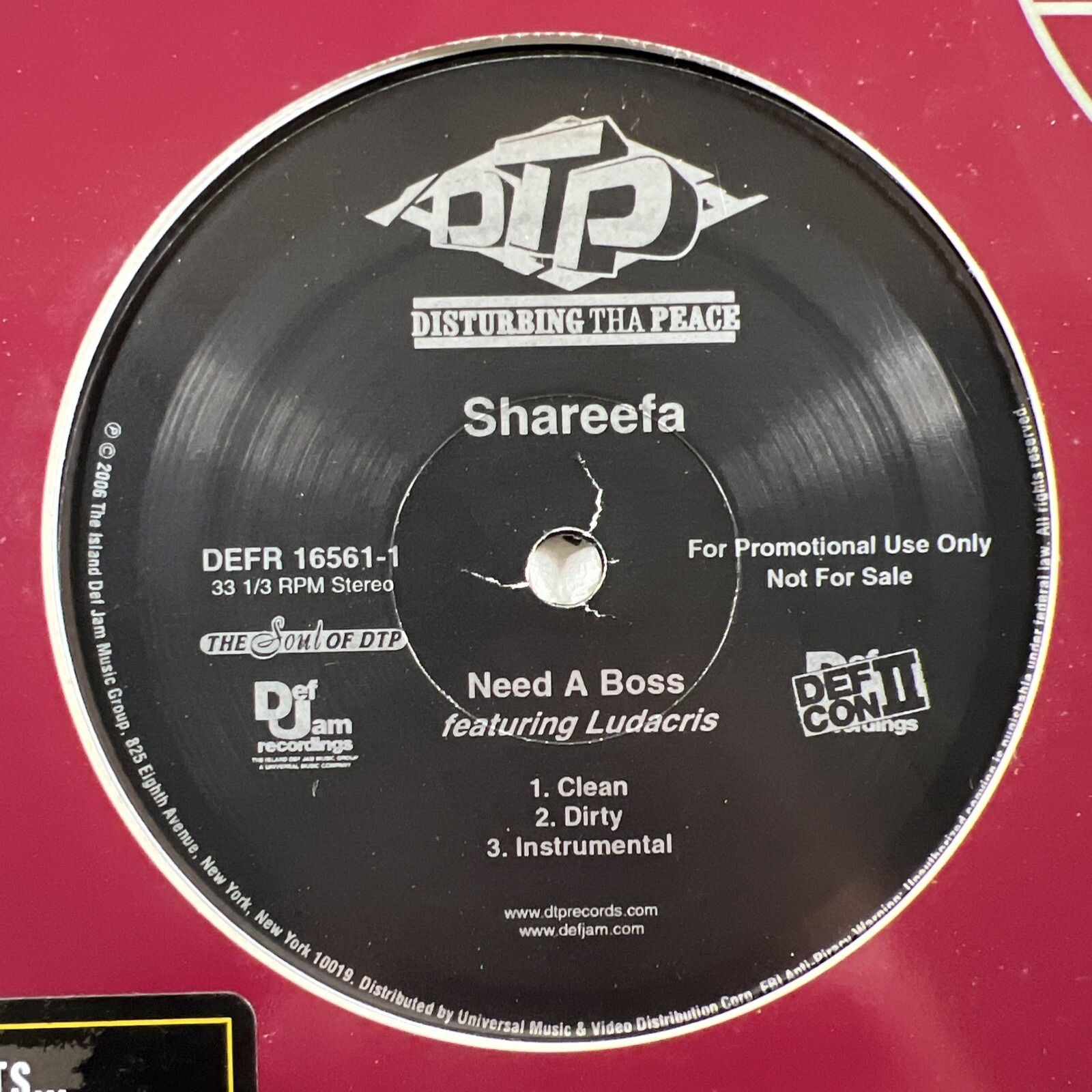 Shareefa “Need A Boss” Single 12”/Def Jam DEFR-16561-1 (EX) Promo 2006 Ludacris