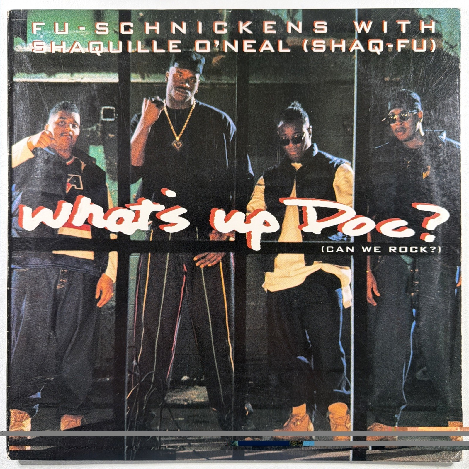 Fu-Schnickens w/Shaquille O’Neal (Shaq-Fu) - What’s Up Doc 12” Single EX Promo