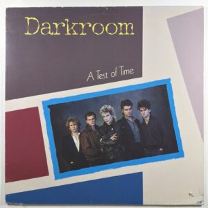 Darkroom - A Test Of Time LP WEA Music 25 15151 EX Canada 1985 Rock New Wave