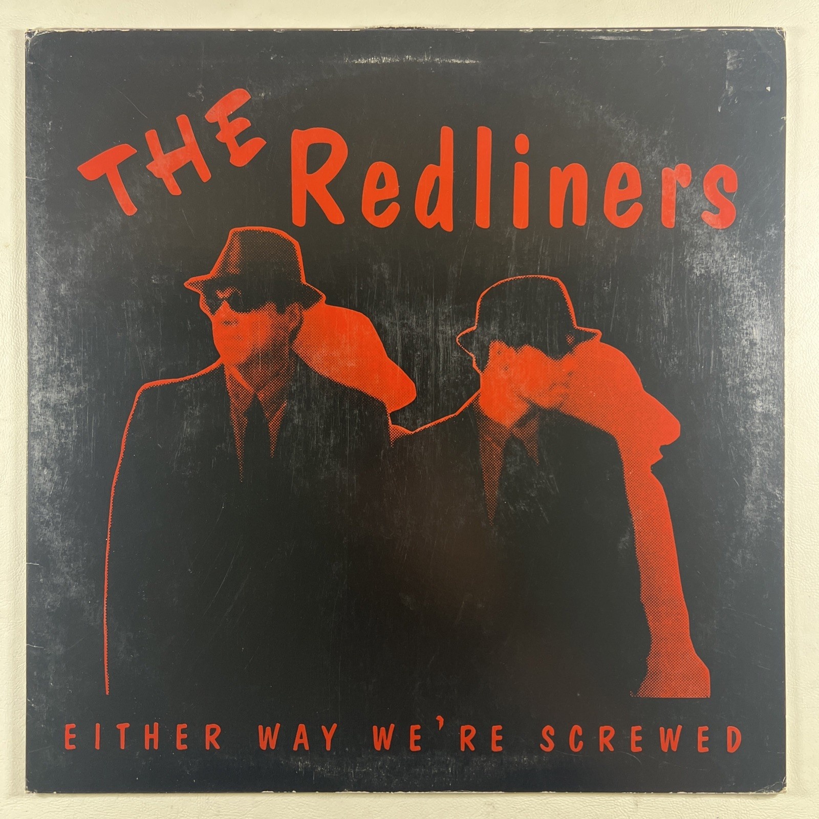 The Redliners “Either Way We’re Screwed” LP/Spat! Records (EX) Rock