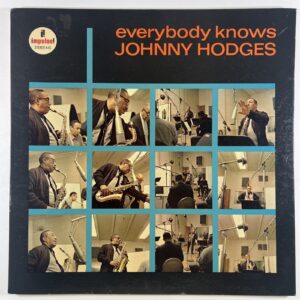 Johnny Hodges - Everybody Knows LP Impulse Stereo A-61 VG+ Gate 1964 Jazz Swing