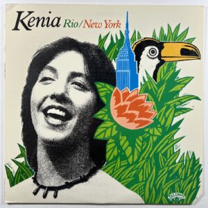 Kenia "Rio/New York" LP/Jazz Mania 50409 (NM) 1985