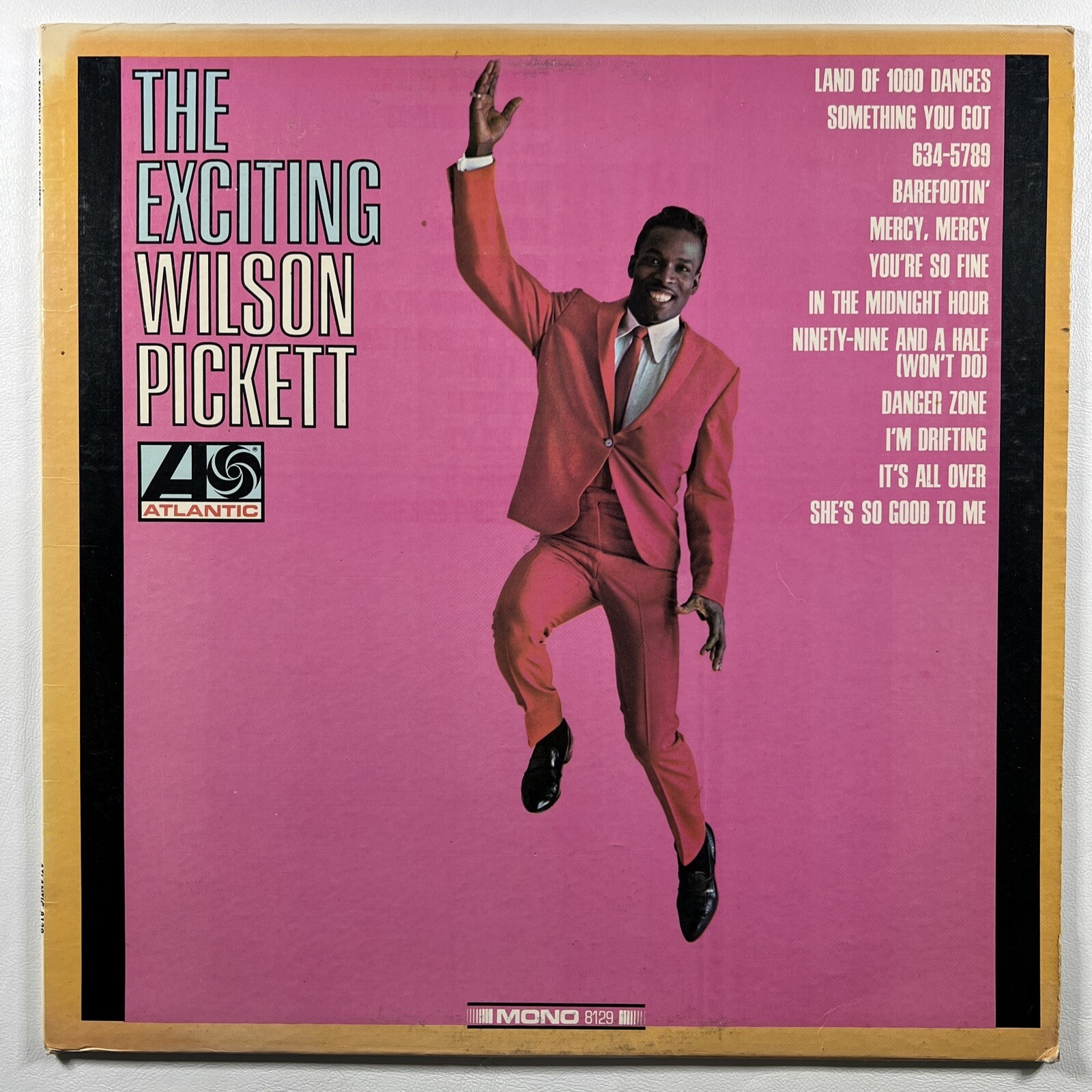Wilson Pickett “The Exciting Wilson Pickett” LP/Atlantic 8129 (VG) Mono 1966