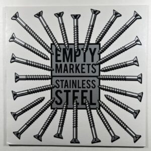 Empty Markets “Stainless Steel” LP/12XU (EX) 2016