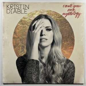 Kristin Diable “Create Your Own Mythology” LP/Speakeasy SR 0041 (EX) 2015 Insert