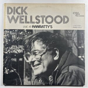 Dick Wellstood “Live At Hanratty's” 2LP/Chaz Jazz CJ108 (EX) Gatefold 1981