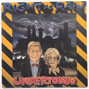 Right As Rain - Undertown LP DB Recs DB 90 EX 1988 Rock Power Pop