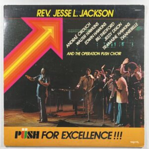 Rev. Jesse Jackson “Push For Excellence” LP/Myrrh MSB-6617 (VG+) 1978
