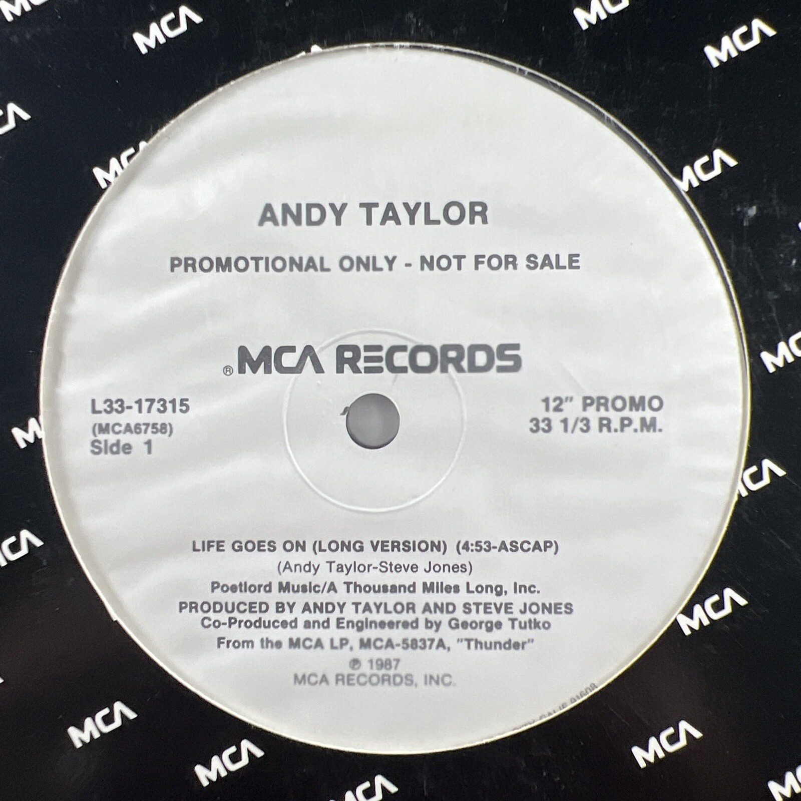 Andy Taylor “Life Goes On” 12” Promo/MCA Records (NM) L33-17315