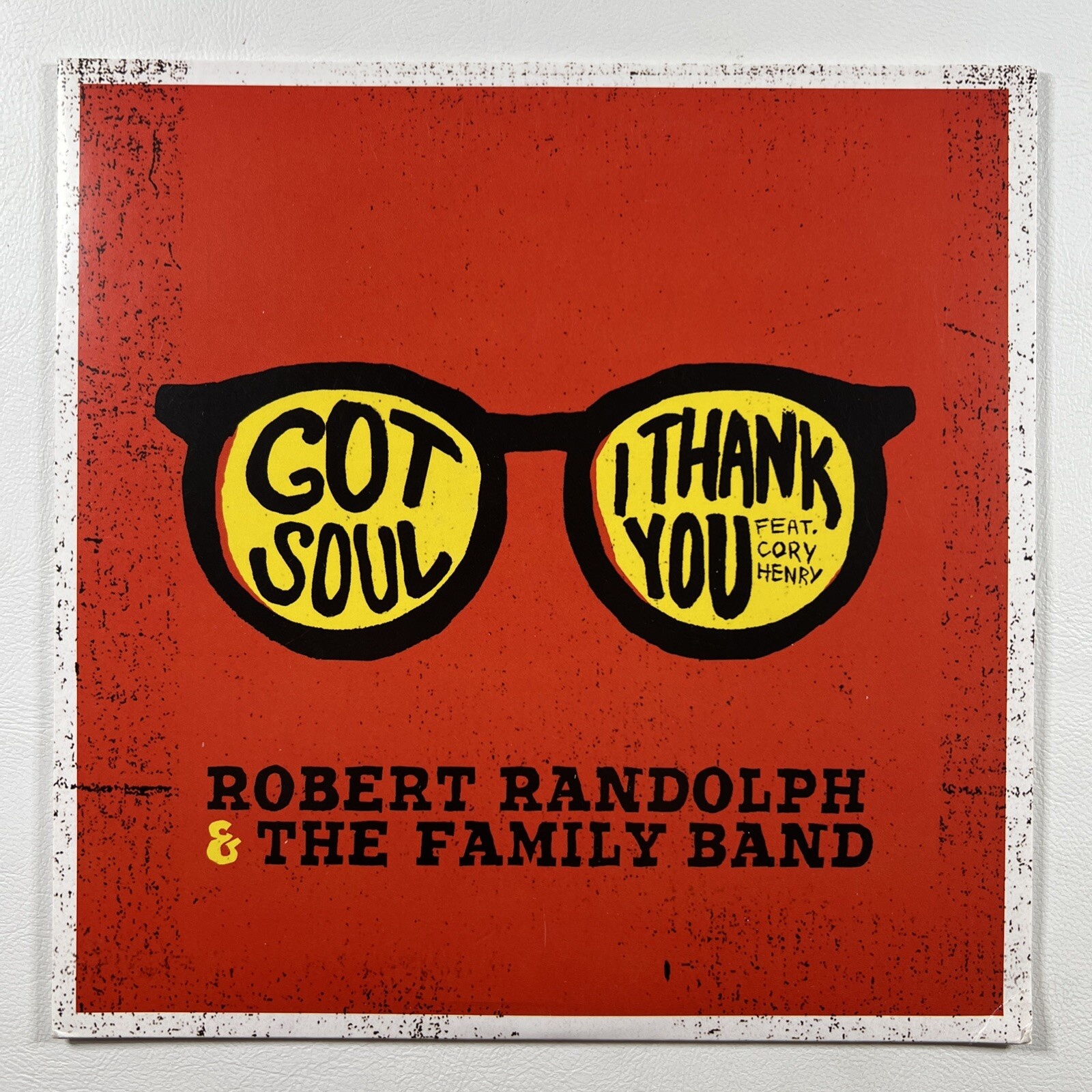 Robert Randolph & Family Band “Got Soul” LP/Sony 2016 7” Single