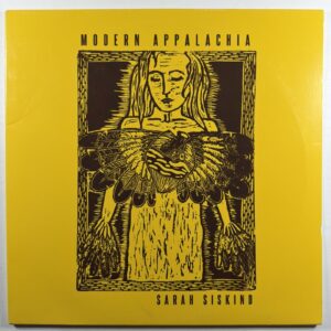 Sarah Siskind - Modern Appalachia 2LP Soundly Music NM 2020 Insert