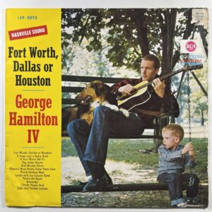 George Hamilton IV “Fort Worth Dallas or Houston” LP/RCA LPM-2972 (EX) Germany
