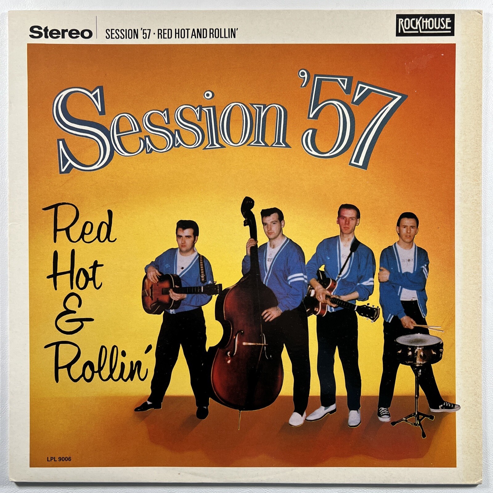 Session '57 “Red Hot & Rollin'” LP/Rockhouse LPL 9006 (NM) Netherlands 1990