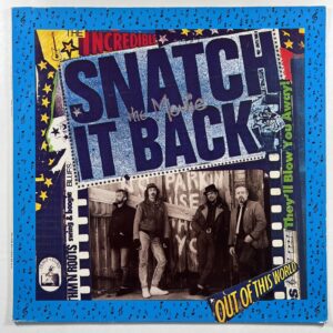 Snatch It Back “The Movie” LP/Tramp Records TR 9903 (EX) 1989 Holland