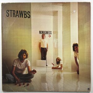 STRAWBS - Nomadness LP A&M SP4544 EX 1975 Rock