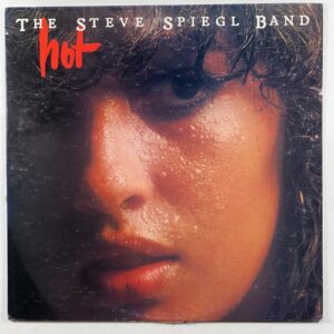 Steve Spiegl Band “Hot” LP/Sorcerer KM4230 (EX) 1979