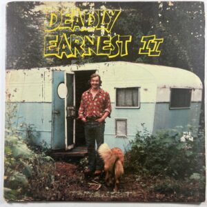 Deadly Earnest & The Honky Tonk Heroes ”Deadly Earnest II” LP (EX) 1980 Insert