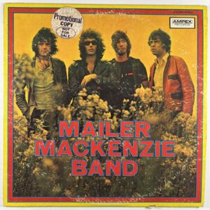 Mailer MacKenzie Band “Self Titled” LP/Ampex A-10114 (EX) White Promo 1970