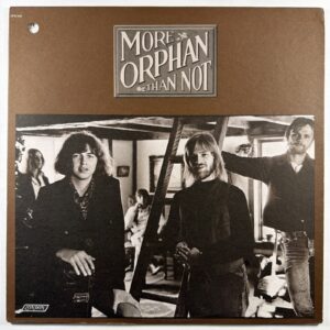 Orphan - More Orphan Than Not LP London XPS 645 NM 1974 Rock Country Folk