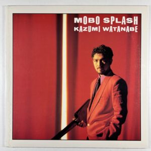 Kazumi Watanabe “Mobo Splash” LP/Gramavision (NM) White Promo 1986 Jazz Fusion