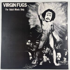 The Fugs “Virgin Fugs For Adult Minds Only” LP/ESP 1080 (NM) 1988 Italy
