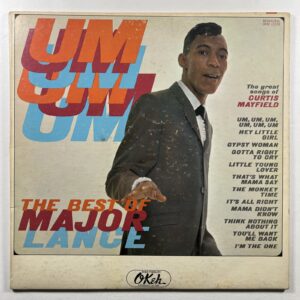 Major Lance “Um, Um, Um, Um, Um, Um The Best Of Major Lance” LP/OKEH (G+) Mono