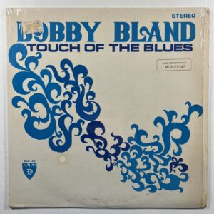 Bobby Bland “Touch Of The Blues” LP/MCA-27047 (VG+) Reissue 1984 Shrinkwrap