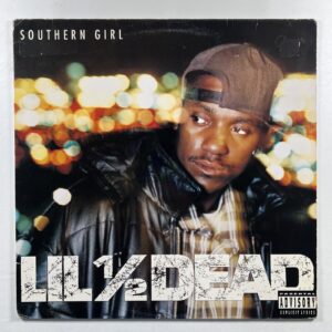 Lil' 1/2 Dead “Southern Girl” LP/Priority Records (VG+) 1996