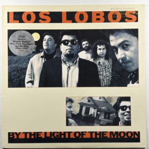 Los Lobos - By The Light Of The Moon LP Slash 25523-1 NM Promo 1987