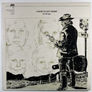 Jim Ringer “Good To Get Home” LP/Philo 1012 (EX) 1973