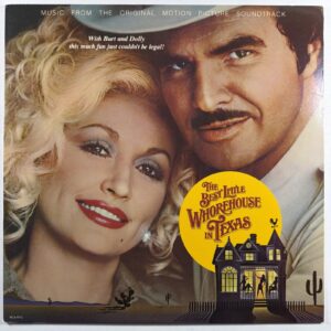 The Best Little Whorehouse In Texas Soundtrack LP MCA-6112 EX 1982 Dolly Parton