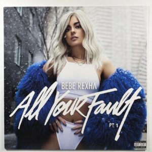 Bebe Rexha - All Your Fault Part 1 EP Warner Bros 2017 Ltd Ed 2000 Urban Out.