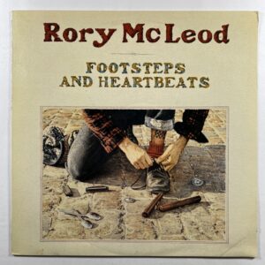 Rory McLeod “Footsteps and Heartbeats” LP/Cooking Vinyl COOK018 (EX) UK 1989