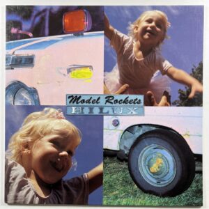 Model Rockets “Hilux” LP/Impossible Records IMP-035 (EX) Spain 1993