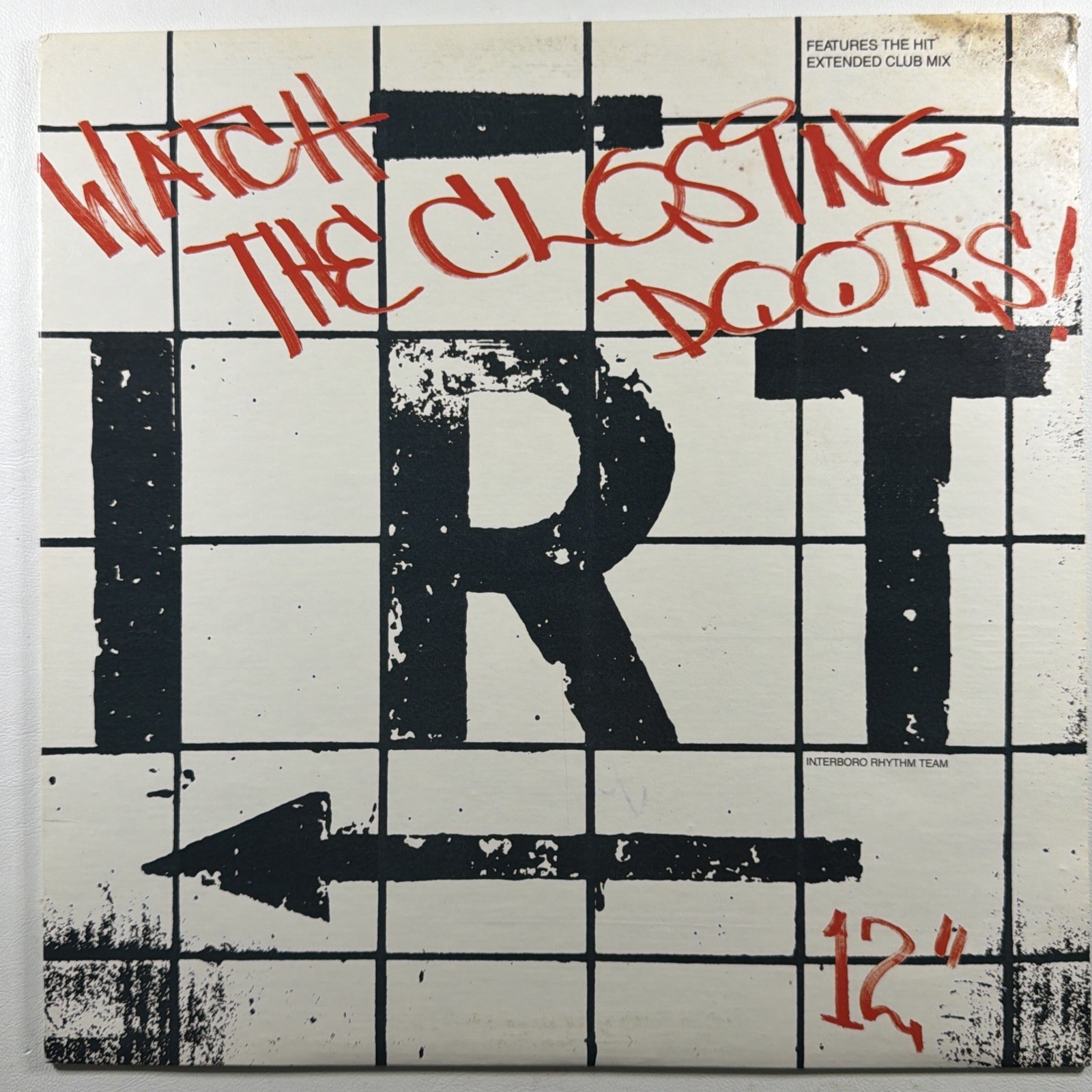 I.R.T. Interboro Rhythm Team - Watch The Closing Doors 12”PW13699 RCA Promo 1982