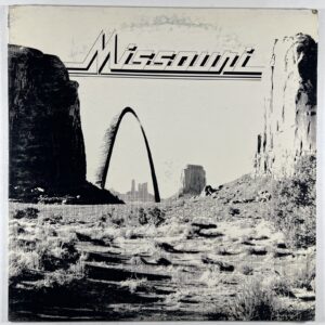 Missouri “Self-Titled” LP/Panama Records PRS 1022 (EX) 1977 Southern Rock Rare