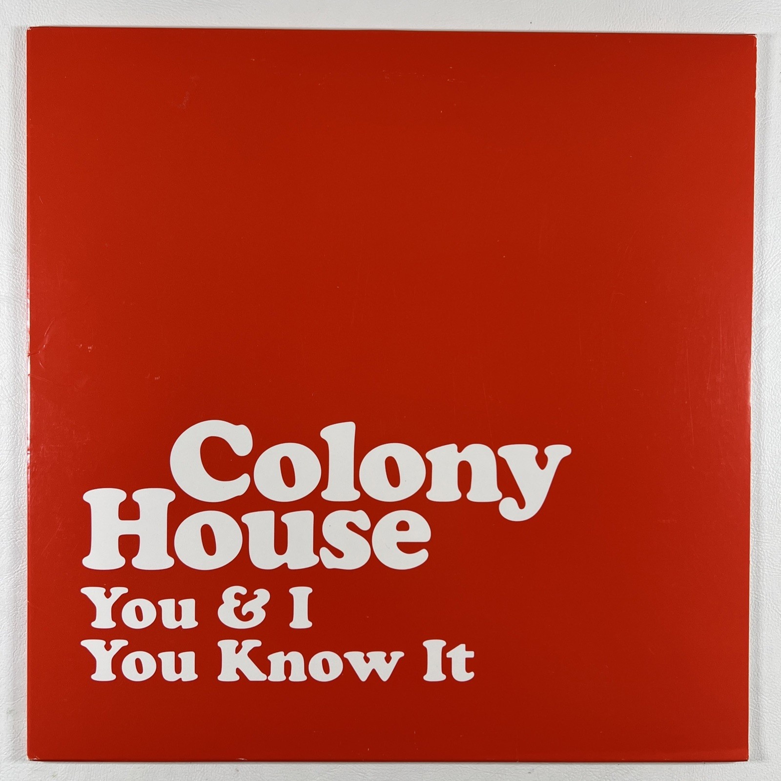 Colony House - You And I & You Know It 10” Single RCA Ltd Ed Clear 2016 45RPM