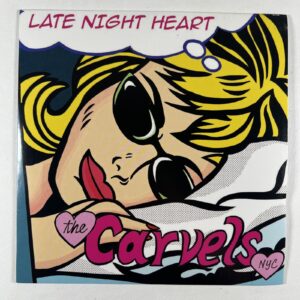 The Carvels NYC “Late Night Heart” 7" Single/Die Laughing (EX) Promo Sticker ‘20