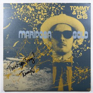 Tommy & The Ohs - Mariposa Gold LP Perpetual PD029 EX Autograph 2022