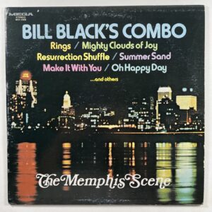 Bill Black's Combo “The Memphis Scene” LP/Mega M31-1008 (EX) 1971